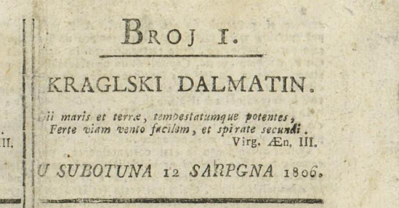 NA DANAŠNJI DAN 1806. Izašle su prve novine na hrvatskom jeziku, sada ih možete i prelistati