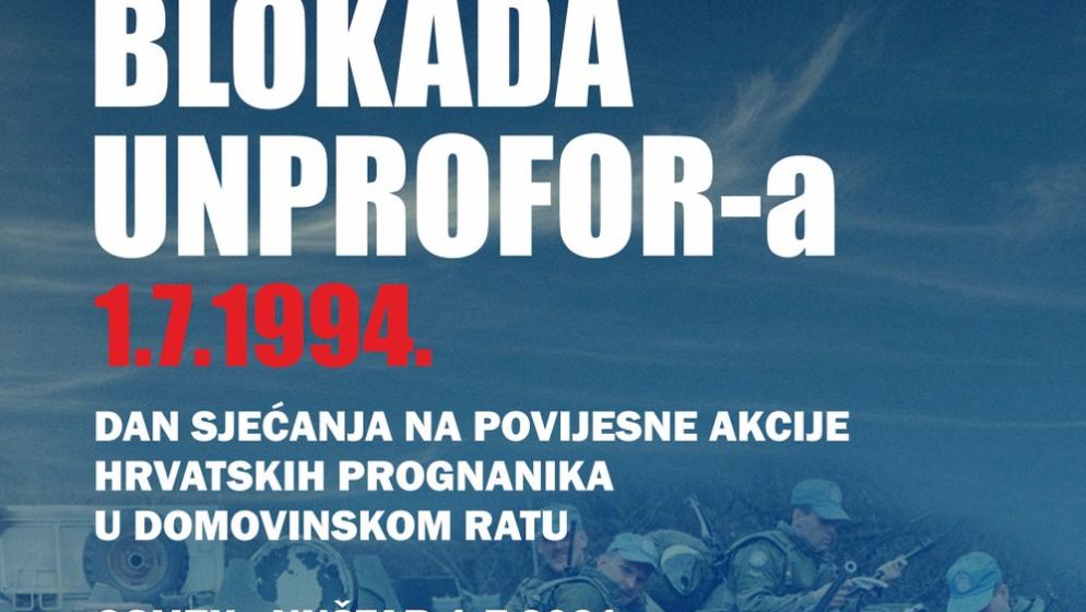 Najveća akcija hrvatskih prognanika, blokada zaštitnih vojnih snaga Ujedinjenih naroda UNPROFOR