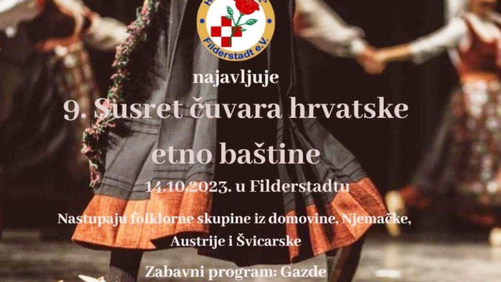 U Filderstadtu će se održati IX. Susret čuvara hrvatske etno baštine, posebni gosti koji će uveličati zabavu su Gazde